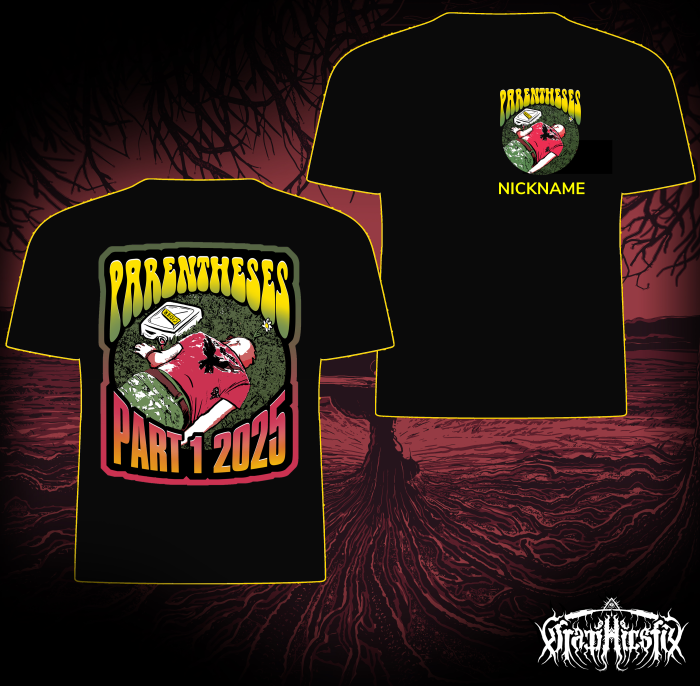 Parentheses 2025 Part 1 Tee/Vest